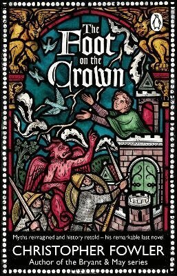Christopher Fowler - Foot on the Crown, Häftad