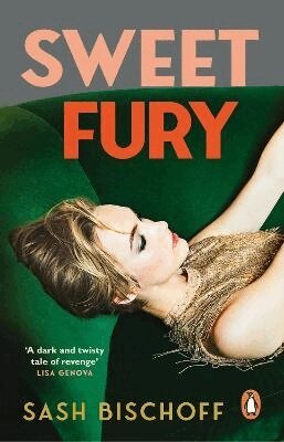 Sash Bischoff - Sweet Fury, Häftad