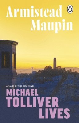 Armistead Maupin - Michael Tolliver Lives, Häftad