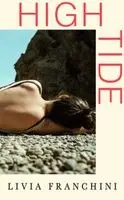 Livia Franchini - High Tide, Häftad. Tillgänglighet: Kommande