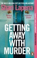Shari Lapena - Getting Away With Murder, Häftad