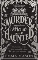 Murder Most Haunted