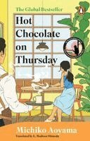 Michiko Aoyama - Hot Chocolate on Thursday, Häftad. Tillgänglighet: Kommande