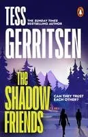 Tess Gerritsen - Shadow Friends, Häftad. Tillgänglighet: Kommande