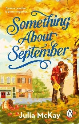 Julia McKay - Something About September, Häftad