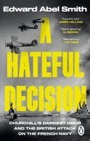 Edward Abel Smith - Hateful Decision, Häftad