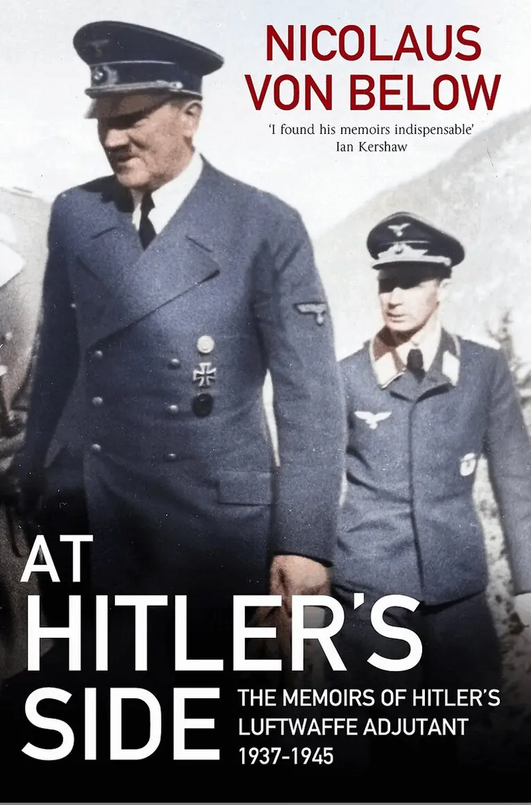 Nicolaus von Below - At Hitler's Side, Häftad. Tillgänglighet: Lägg i varukorg