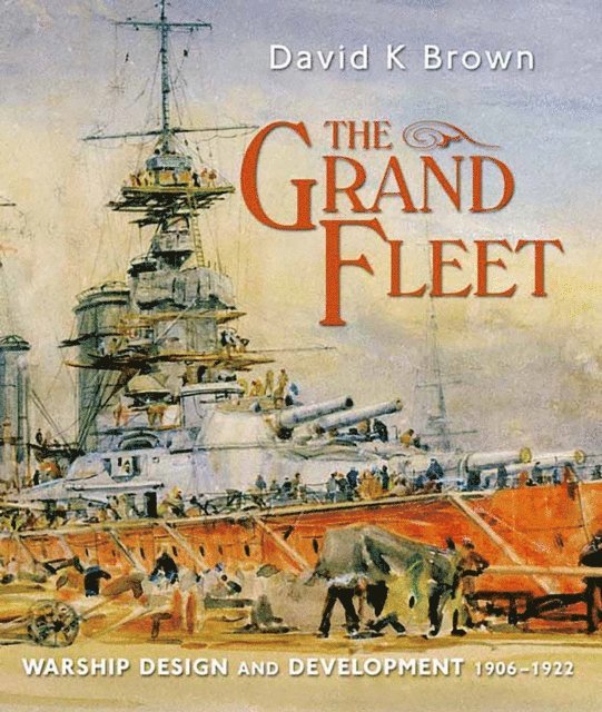 D. K. Brown - Grand Fleet, E-bok