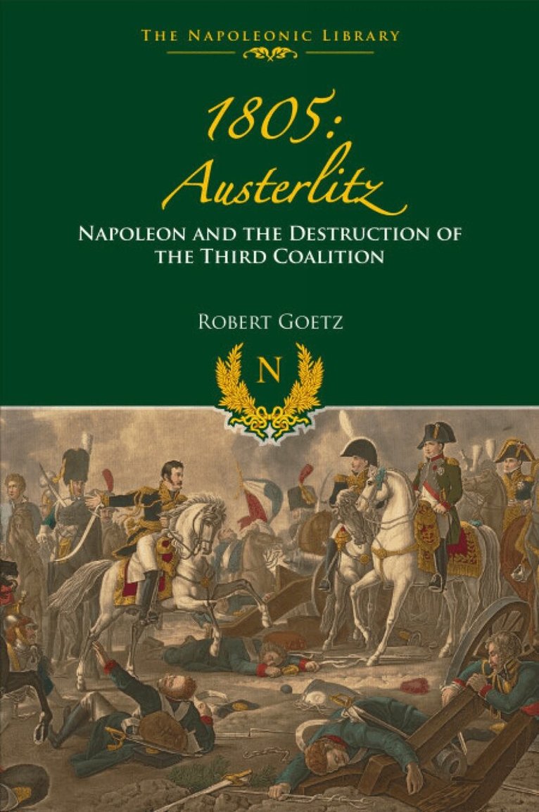 Robert Goetz - 1805: Austerlitz, Häftad