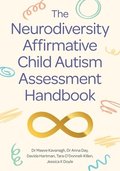 Neurodiversity Affirmative Child Autism Assessment Handbook