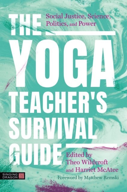 Theo Wildcroft, Harriet McAtee - Yoga Teacher's Survival Guide, E-bok