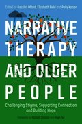 Narrative Therapy and Older People