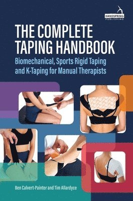 Ben Calvert-Painter, Tim Allardyce - Complete Taping Handbook, Häftad