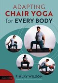 Adapting Chair Yoga for Every Body
