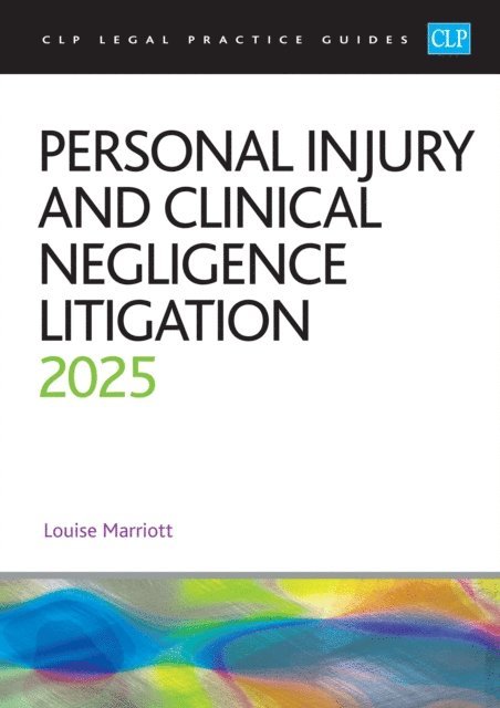 Marriott - Personal Injury and Clinical Negligence Litigation 2025, E-bok