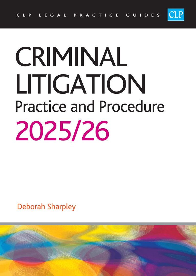 Sharpley - Criminal Litigation: 2025/26, Häftad