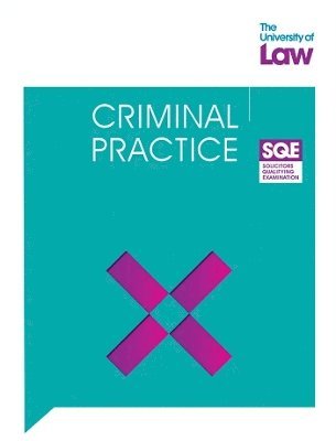 University of Law - SQE Criminal Practice 5e, Häftad