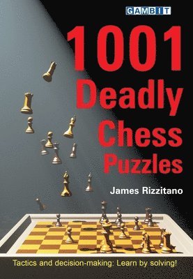 James Rizzitano - 1001 Deadly Chess Puzzles, Häftad
