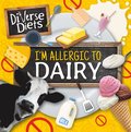 I'm Allergic to Dairy