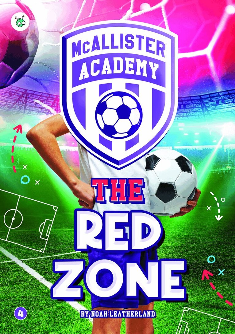 Noah Leatherland, Rebecca Phillips-Bartlett - McAllister Academy: The Red Zone, Häftad