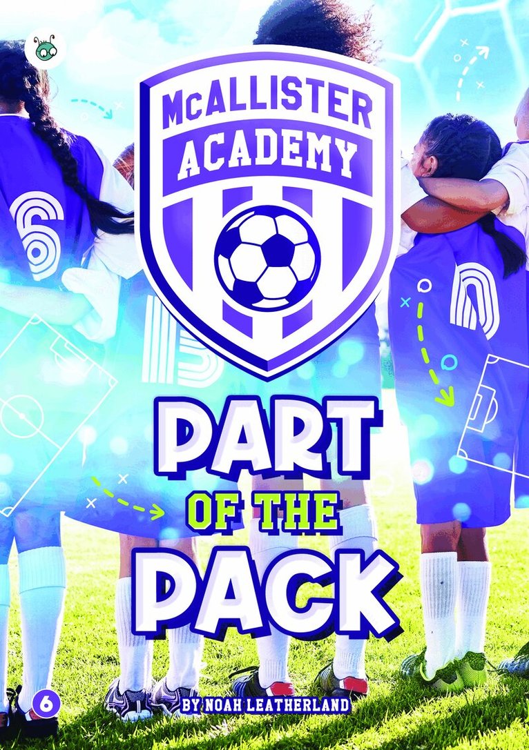 Noah Leatherland, Beth Latham - McAllister Academy: Part of the Pack, Häftad