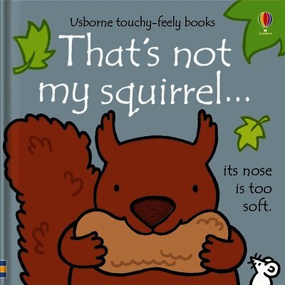 Fiona Watt - That's Not My Squirrel..., Kartonnage