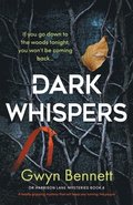 Dark Whispers