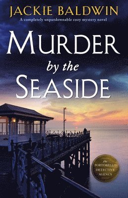 Jackie Baldwin - Murder by the Seaside, Häftad