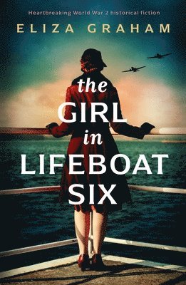 Eliza Graham - Girl in Lifeboat Six, Häftad