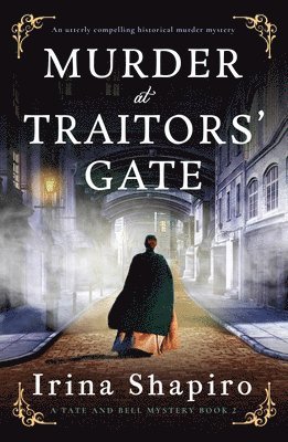 Irina Shapiro - Murder at Traitors' Gate, Häftad