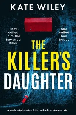 Kate Wiley - Killer's Daughter, Häftad. Tillgänglighet: Lägg i varukorg