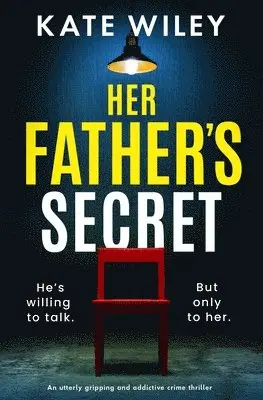 Kate Wiley - Her Father's Secret, Häftad. Tillgänglighet: Lägg i varukorg