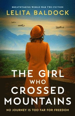 Lelita Baldock - Girl Who Crossed Mountains, Häftad