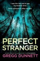 Gregg Dunnett - Perfect Stranger, Häftad. Tillgänglighet: Lägg i varukorg