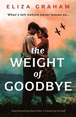 Eliza Graham - Weight of Goodbye, Häftad
