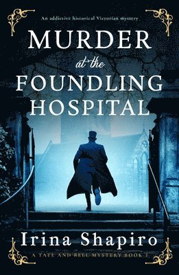 Irina Shapiro - Murder at the Foundling Hospital, Häftad