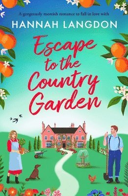 Hannah Langdon - Escape to the Country Garden, Häftad