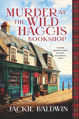 Jackie Baldwin - Murder at the Wild Haggis Bookshop, Häftad