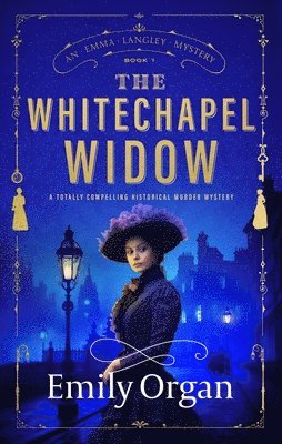 Emily Organ - Whitechapel Widow, Häftad