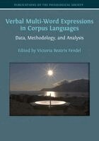 Victoria Beatrix Fendel - Verbal Multi-Word Expressions in Corpus Languages: Data, Methodology, and Analysis, Häftad