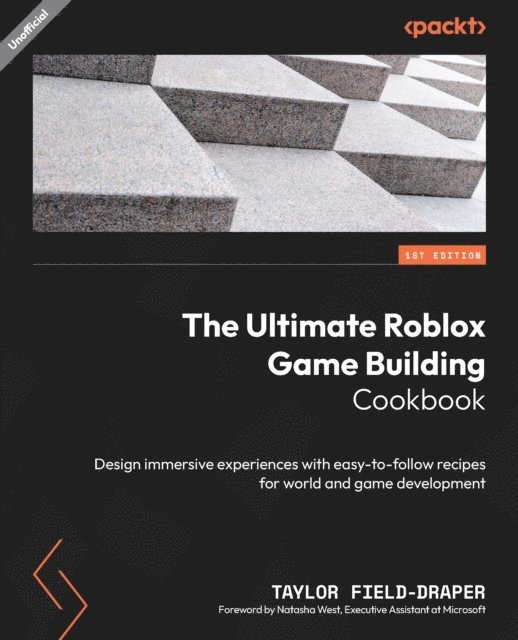 Taylor Field-Draper - Ultimate Roblox Game Building Cookbook, E-bok. Tillgänglighet: Lägg i varukorg