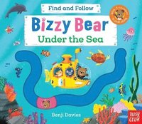 Bizzy Bear Find and Follow: Under the Sea