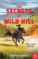 Olivia Tuffin - Secrets of Wild Hill: The Lost Horse, Häftad. Tillgänglighet: Kommande