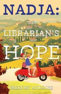 Nadja: The Librarians Hope