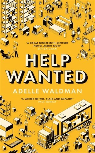 Adelle Waldman - Help Wanted, Häftad