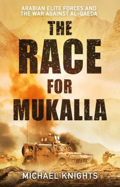 Michael Knights - Race for Mukalla, E-bok
