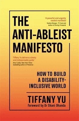 Tiffany Yu - Anti-Ableist Manifesto, Häftad