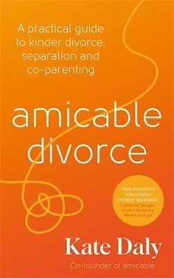 Kate Daly - amicable divorce, Häftad