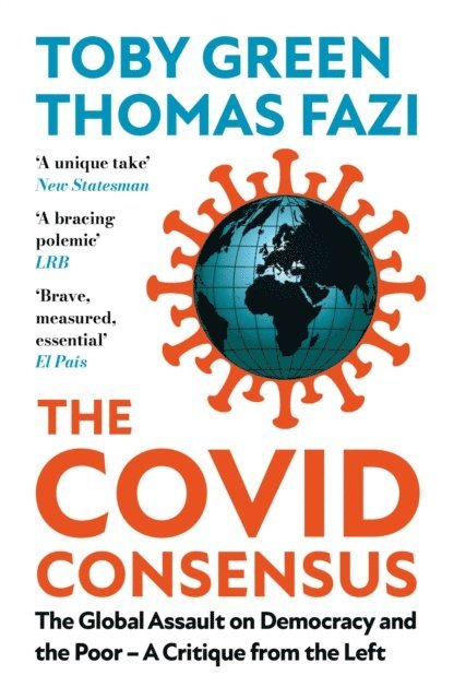 Thomas Fazi, Toby Green - Covid Consensus (Updated), E-bok