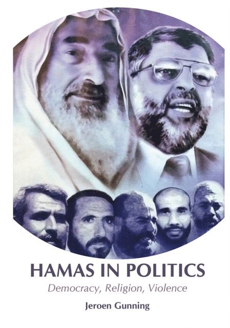 Jeroen Gunning - Hamas in Politics, E-bok
